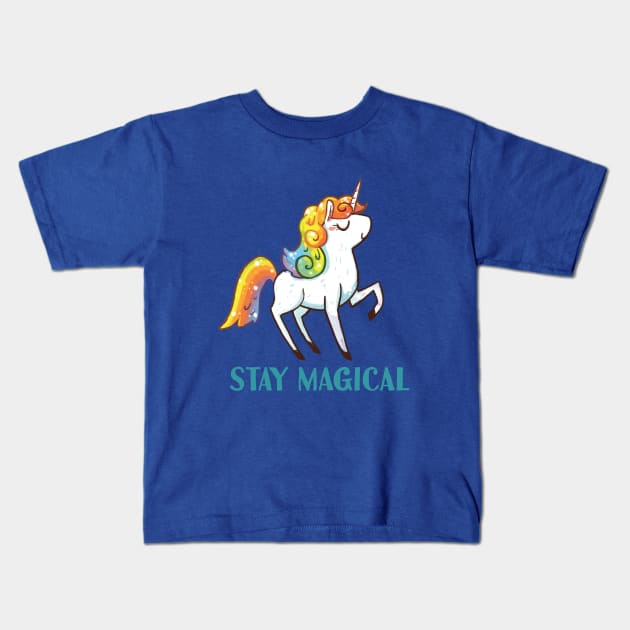 Stay Magical Kids T-Shirt by MichelleScribbles